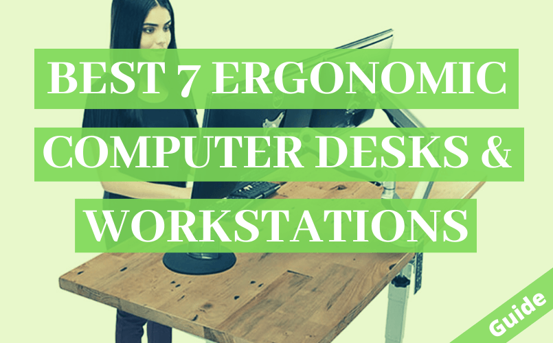 Best Ergonomic Desk