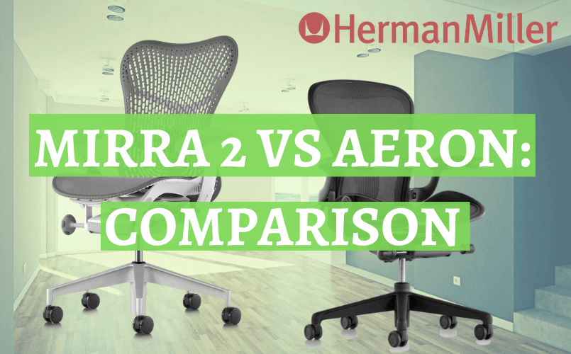 Mirra 2 vs Aeron